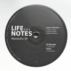 LN003 / Jayson Wynters, Life Recorder, Taelue / Mentality EP (Sampler)