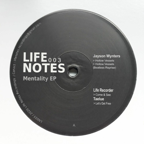 LN003 / Jayson Wynters, Life Recorder, Taelue / Mentality EP (Sampler)