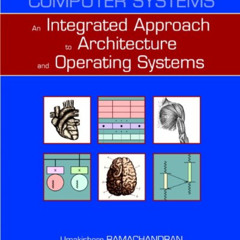 [DOWNLOAD] EPUB 💛 Computer Systems: An Integrated Approach to Architecture and Opera