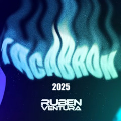 Rubén Ventura - Tacabrón 2025