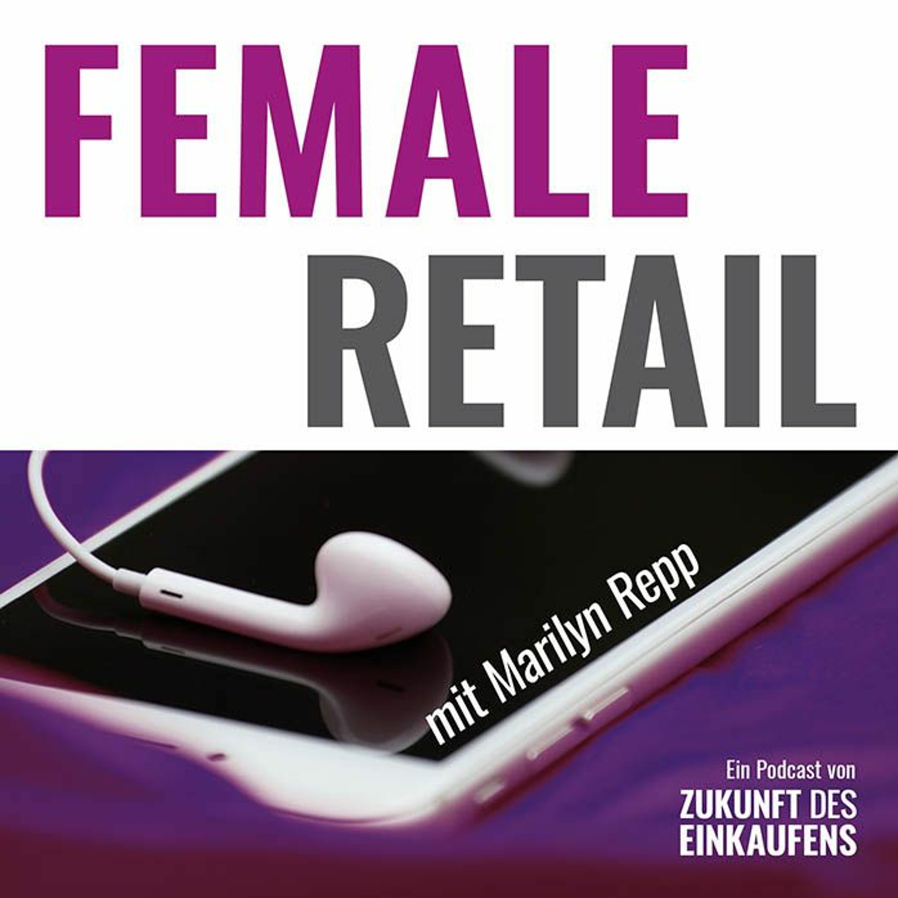 Zukunft des Einkaufens Podcast