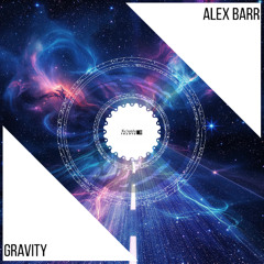 ALEX BARR - Gravity [Xclusive Trance] 08.08.2025.