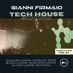 Gianni Firmaio - Tech House Sound Vol.01 - Sample Pack