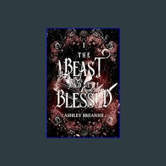 ebook read pdf ✨ The Beast And The Blessed Read online
