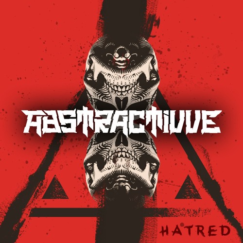 ABSTRACTIVVE -HATRED