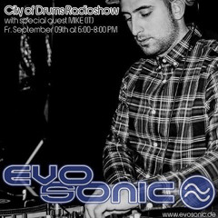 MIKE (IT) 4 City Of Drums Podcast @ Evosonic Radio