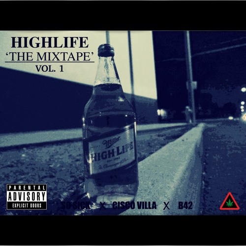 Sippin (Clouded Mind x Cisco Villa x Cain G x B42)