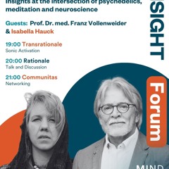 Resonance As Medicine - Isabella S. Hauck MIND Foundation Berlin w/ Prof. Dr. med. F. Vollenweider