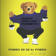 CHENZO'S 'PORRO CHOP' PROMOMIX #PART 2