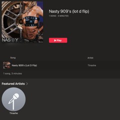 Tinashe - Nasty 909s (Lot D Flip)