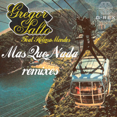 Mas que nada (feat. Helena Mendes) (Gregor's respect to the masters mix)