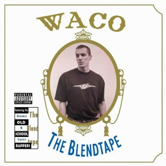 WACO VS US CLASSICS BLENDTAPE