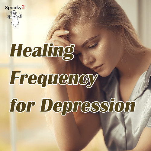Healing Frequency for Depression -Spooky2 Rife Frequencies