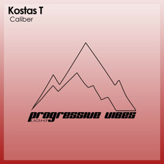 Kostas T - Caliber [Progressive Vibes Light - PVM763L]