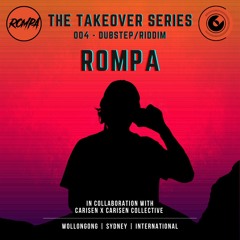 The Takeover Series 004 - Rompa