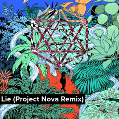Lie - William Black (Project Nova Remix)
