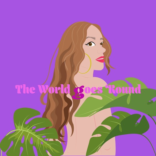 the world goes 'round