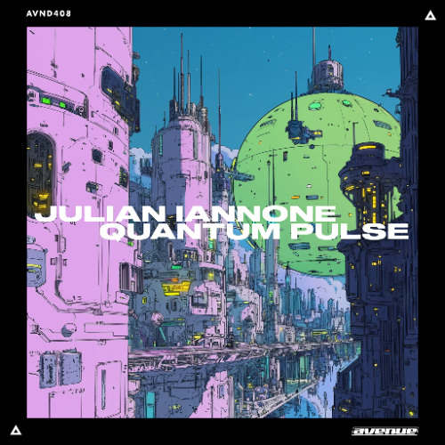 Julian Iannone - Quantum Pulse
