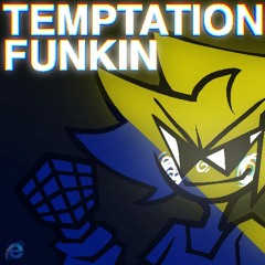 Existence - TEMPTATION FUNKIN OST