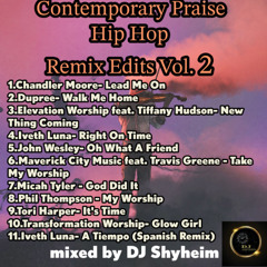 Contemporary Praise Hip Hop Remix 2  by DJ Shyheim