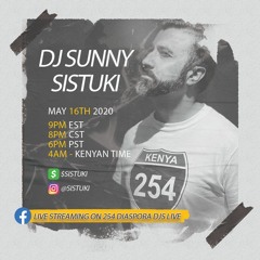 254 Diaspora Live - May 16th Set
