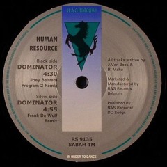 Human Resource - Dominator (Kenny Campbell's Dominating Remix)