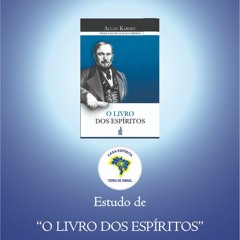 2 - (09/12/2020) - O Livro Dos Espíritos - Prolegômenos (2)