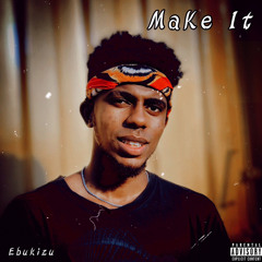 Make It