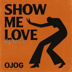 WizTheMc, bees & honey - Show Me Love (Ojog Remix)