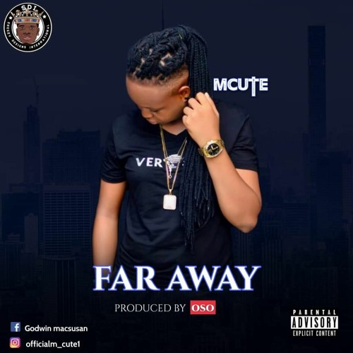 MCute — Far Away (Prod. By Oso)