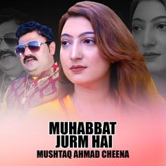 Muhabbat Jurm Hai
