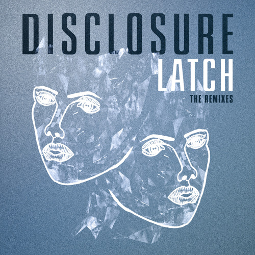 Latch (Jamie Jones Remix) [feat. Sam Smith]