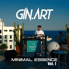 GIN.ART - MINIMAL ESSENCE Vol. 1 | @ Marins Hotels [Cala Millor, Mallorca]