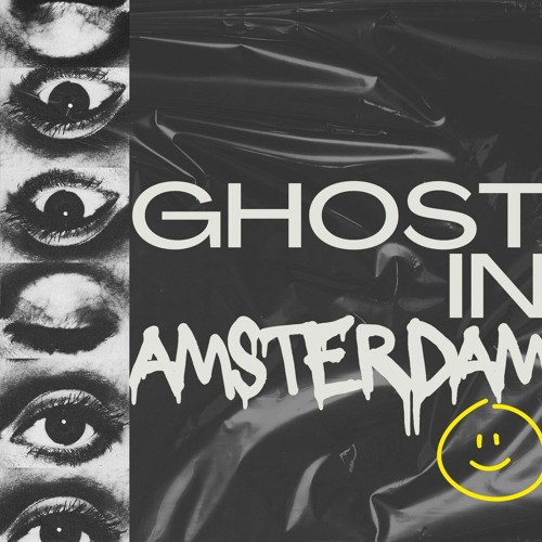 Ghost In Amsterdam