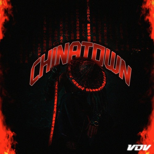 VDV - CHINATOWN (FREE DOWNLOAD)