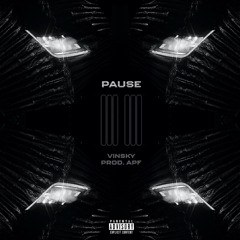 Vinsky & APF - PAUSE