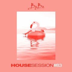 House Session Vol.83