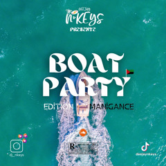 BOAT PARTY 🛥️ 🌊 Edition MANIGANCE🍾(Shatta, Bouyon, Afrobeat)