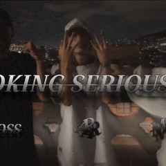 SMOKING SERIOUSLY - M.C.S.A