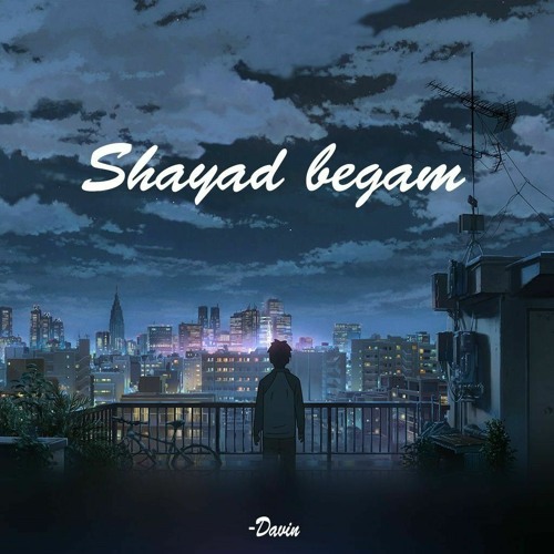 Shayad begam