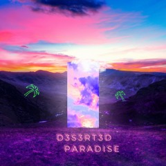 D3S3RT3D PARADISE