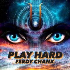 PLAY HARD - [FERDY CHANX EX MATA DEWA]#VVIP SUPER