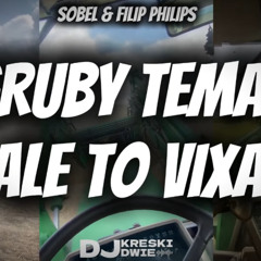 Sobel - Gruby Temat ALE TO VIXA