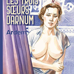 download KINDLE 💔 Les trois soeurs Darnum (French Edition) by  Ardem KINDLE PDF EBOO