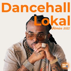 DANCEHALL LOKAL MIX FEVRIER 2023 BY DVJ GOLD,KALASH,MAUREEN,JAHYANAI,RACHE