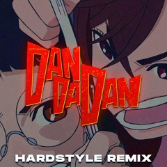 Creepy Nuts - Otonoke (DAN DA DAN) [Hardstyle Remix]