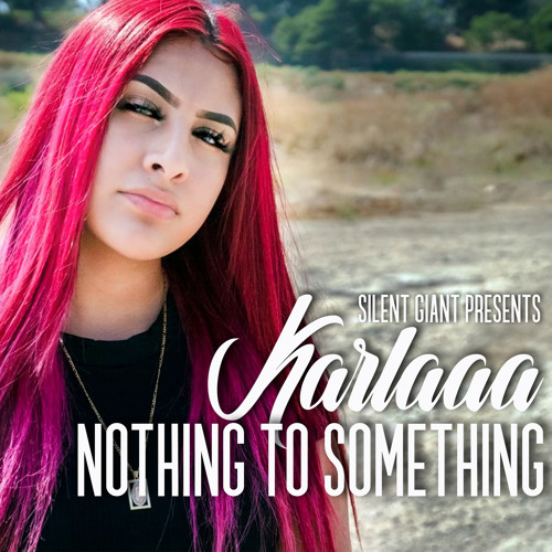 Stream Nothing to Something by Karlaaa | Listen online for free on ...
