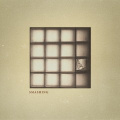 Smashing