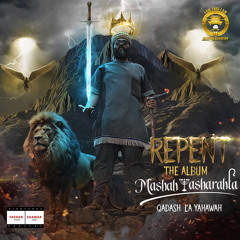 Advert. - Repent Album - Mashah Yasharahla