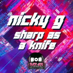 Nicky G -  Sharp As A Knife